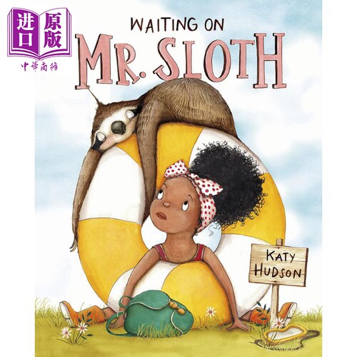 等待树懒先生 Katy Hudson Waiting on Mr Sloth 英文原版 儿童绘本 动物故事图画书 精装绘本故事 进口儿童读物【中商原版】