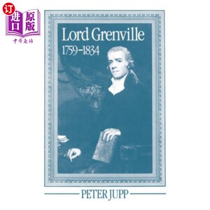 海外直订Lord Grenville 1759-1834 格伦维尔勋爵(1759-1834