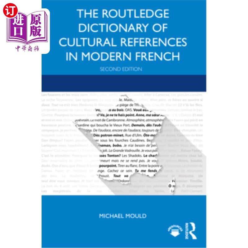 海外直订The Routledge Dictionary of Cultural References in Modern French 劳特利奇现代法语文化参考词典