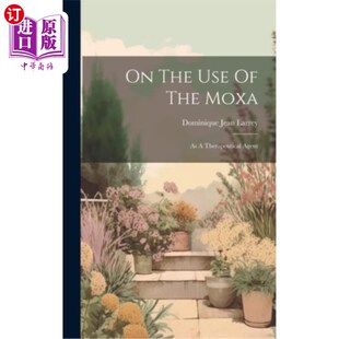 用途：作为一种治疗剂 Use 艾草 Agent Therapeutical Moxa The 海外直订医药图书On