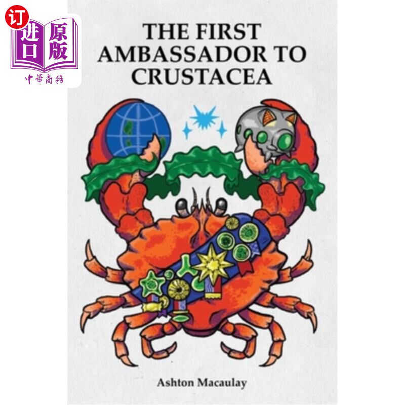 海外直订The First Ambassador to Crustacea 第一任甲壳纲大使