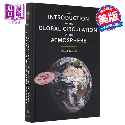 现货 全球大气循环概论 An Introduction to the Global Circulation of the Atmosphere 英文原版 David Randall 【中商原版】