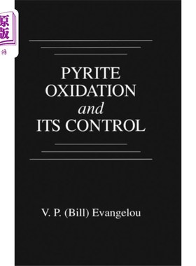 海外直订Pyrite Oxidation and Its Control 黄铁矿氧化及其控制