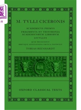 海外直订Cicero: Academica (Academicus Primus, Fragmenta Et Testimonia Academicorum Libro 西塞罗：Academ