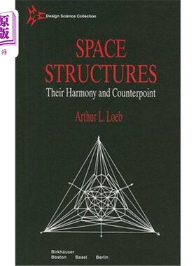 海外直订Space Structures: Their Harmony and Counterpoint 空间结构:它们的和谐与对位