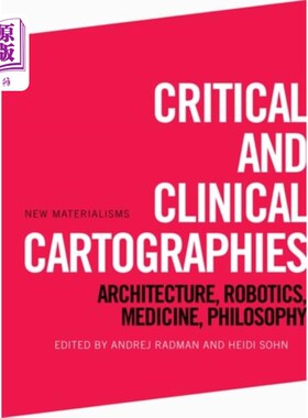 海外直订Critical and Clinical Cartographies 批判性和临床地图学