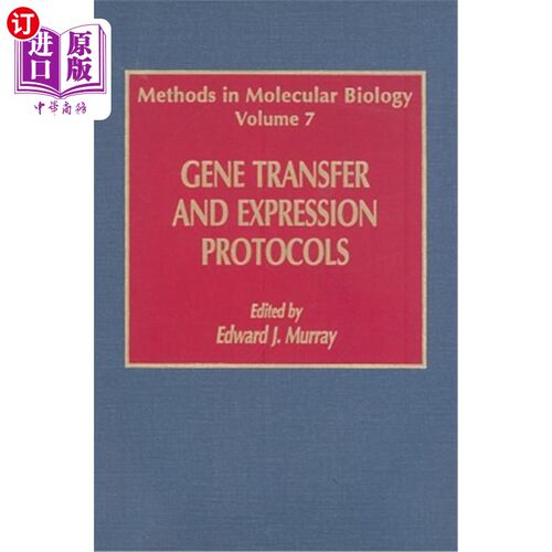 海外直订医药图书Gene Transfer and Expression Protocols 基因转移和表达协议