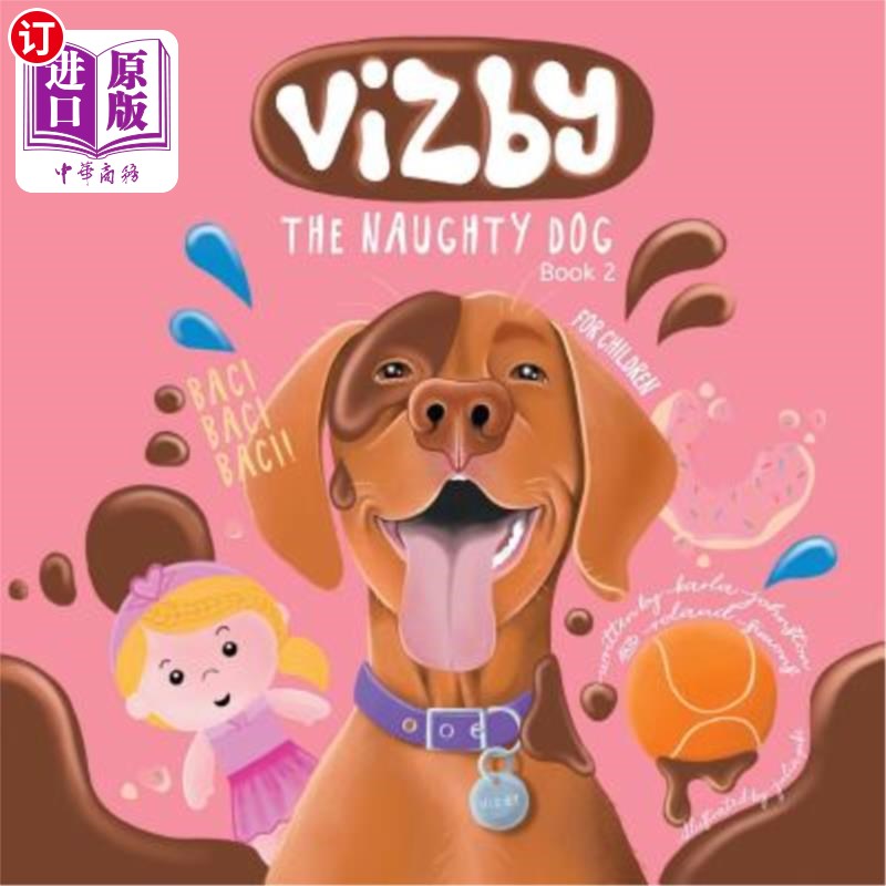 海外直订Vizby: The Naughty Dog - Book 2 维兹比:淘气的狗-第二册
