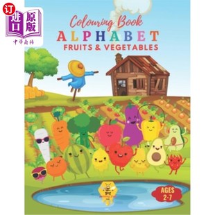 Coloring Fruits ABCs Alphabet 健康 字 海外直订Healthy Book Vegetables and abc：水果和蔬菜 Discover