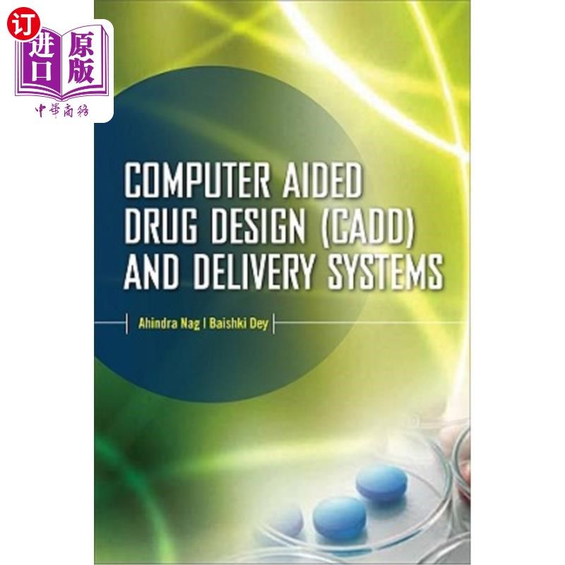 海外直订医药图书Computer-Aided Drug Design and Delivery Systems 计算机辅助药物设计和递送系统
