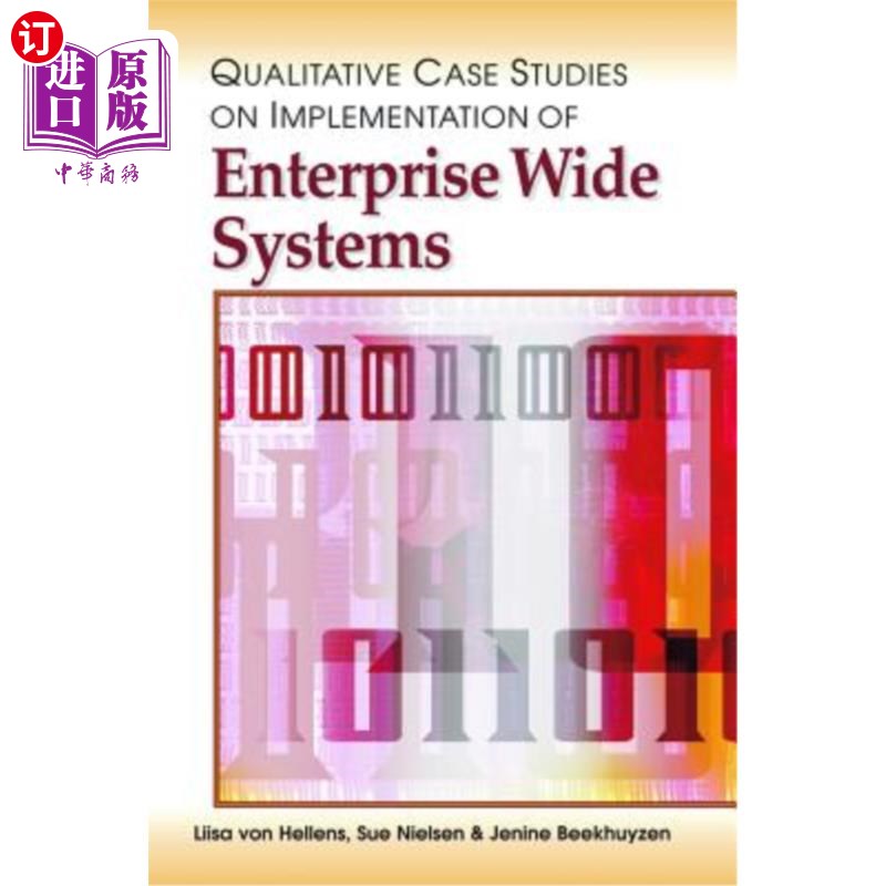 海外直订Qualitative Case Studies on Implementation of Enterprise Wide Systems 企业级系统实施的定性案例研究