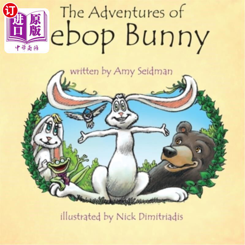 海外直订The Adventures of Bebop Bunny 比波普兔的冒险