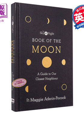 The Sky at Night: Book of the Moon – A Guide to Our Closest Neighbour 英文原版 夜空：月亮之书 BBC Books【中商原版?