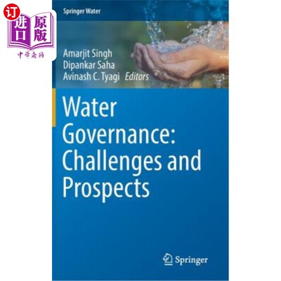 海外直订Water Governance: Challenges and Prospects 水治理:挑战与展望