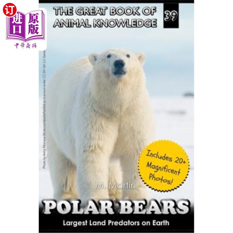 海外直订Polar Bears: Largest Land Predator on Earth 北极熊：地球上最大的陆地捕食者