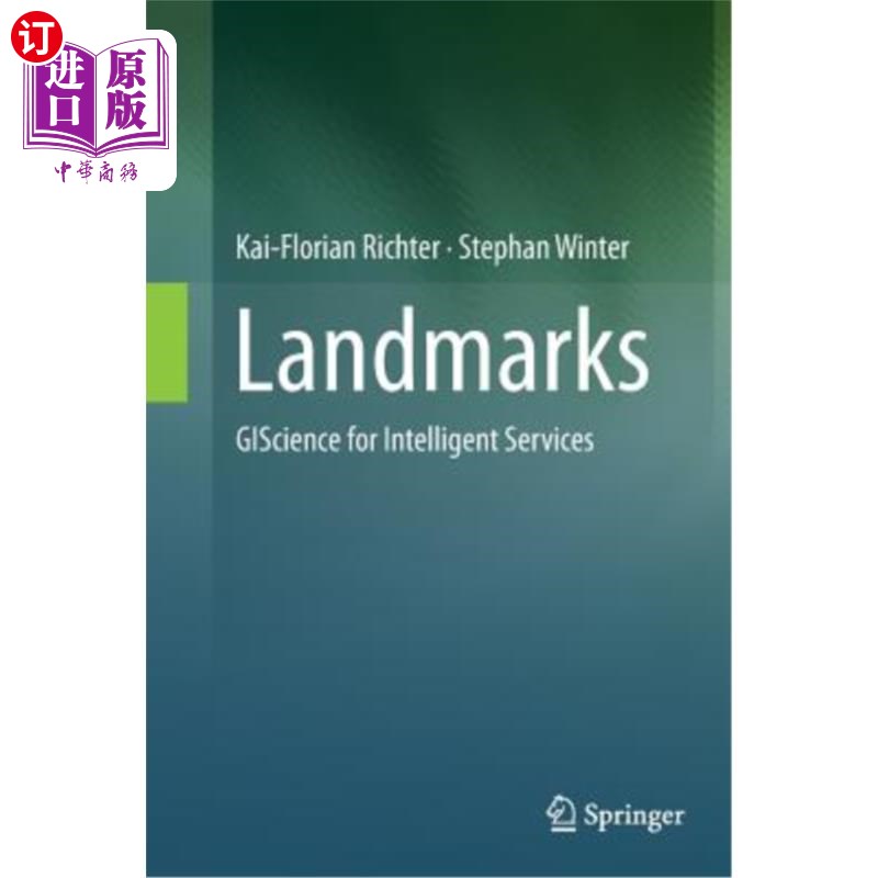 海外直订Landmarks: Giscience for Intelligent Services 地标：Giscience for Intelligent Services