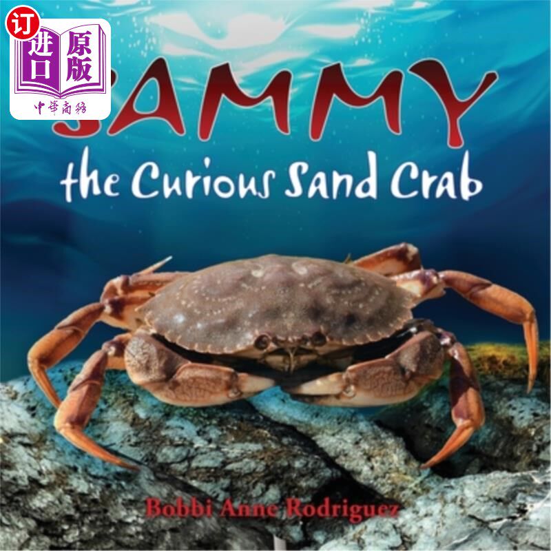 海外直订Sammy the Curious Sand Crab 好奇的沙蟹萨米