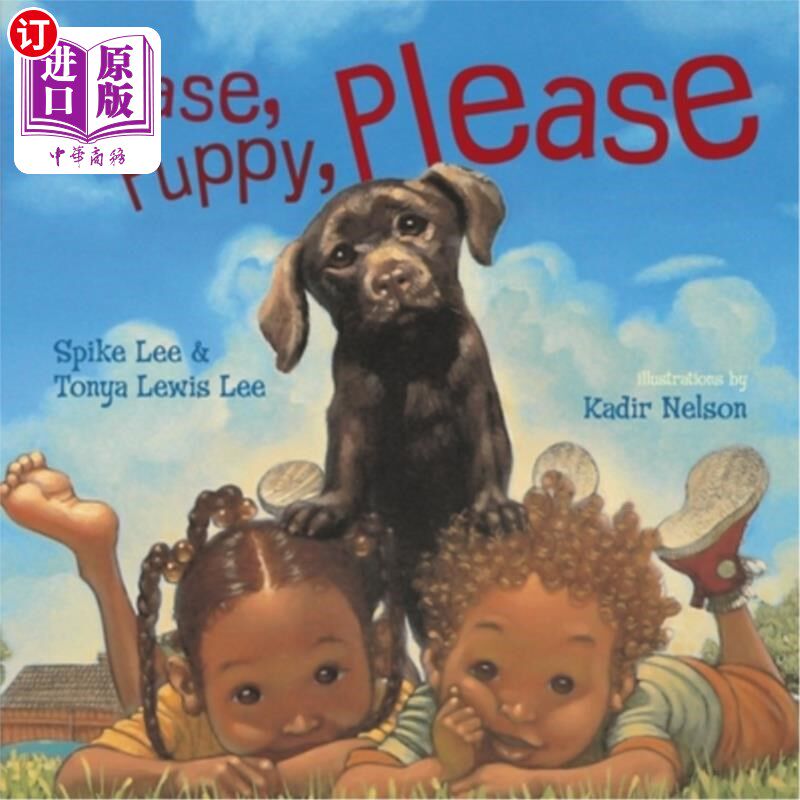 海外直订Please, Puppy, Please 求你了，小狗，求你了