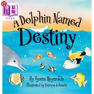 一只名叫命运 海外直订A Destiny Named 海豚 Dolphin