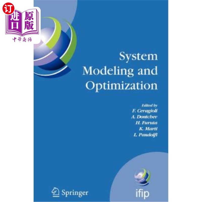 海外直订System Modeling and Optimization: Proceedings of the 22nd Ifip Tc7 Conference He 系统建模与优化:第2