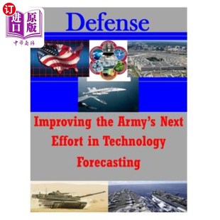 Effort the 改进陆军在技术预测方面 下一步努力 Technology 海外直订Improving Next Army Forecasting