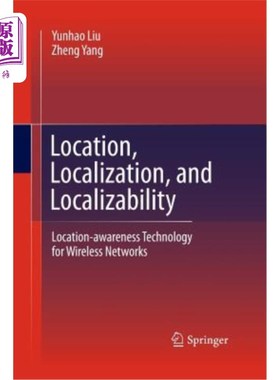 海外直订Location, Localization, and Localizability: Location-Awareness Technology for Wi 位置、定位和可定位性:无线