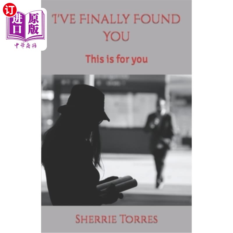 海外直订I've Finally Found You: This is for you 我终于找到你了:这是给你的