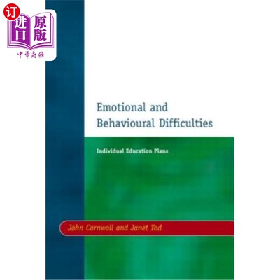海外直订Individual Education Plans (IEPs): Emotional and Behavioural Difficulties 个人教育计划：情感和行为上的困难