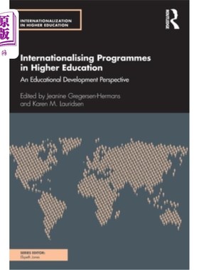 海外直订Internationalising Programmes in Higher Education: An Educational Development Pe 高等教育课程国际化:教育发