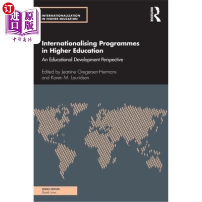 海外直订Internationalising Programmes in Higher Education: An Educational Development Pe 高等教育课程国际化:教育发