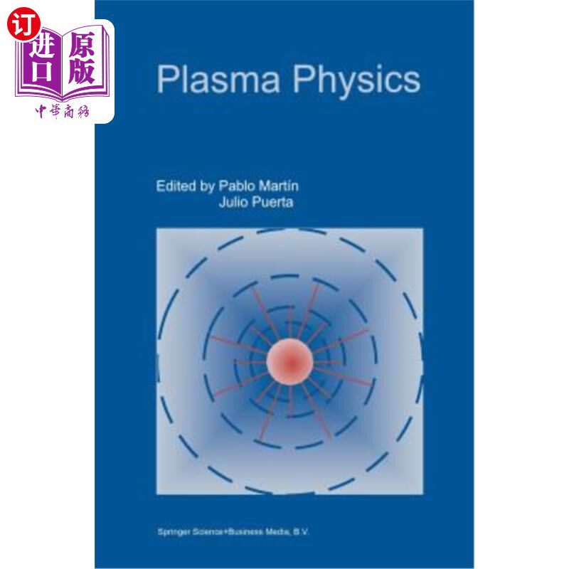 海外直订Plasma Physics: Proceedings of the 1997 Latin American Workshop (VII Lawpp 1997) 等离子体物理学:1997年拉丁