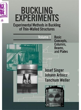 现货 屈曲试验 第1卷 薄壁结构屈曲的试验方法 基本概念 柱 梁与板 Buckling Experimen【中商原版】