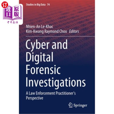 海外直订Cyber and Digital Forensic Investigations: A Law Enforcement Practitioner's Pers 网络和数字取证调查:执法从业者