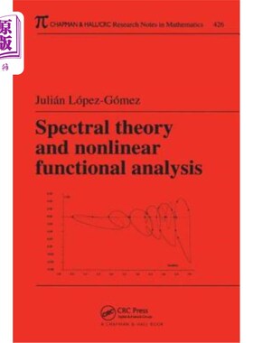 海外直订Spectral Theory and Nonlinear Functional Analysis 谱理论与非线性泛函分析“，