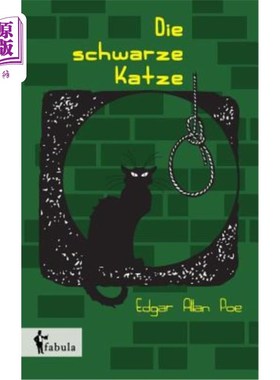 海外直订德语 Die schwarze Katze: und andere Erz?hlungen 黑猫:还有其他的矿石?hlungen