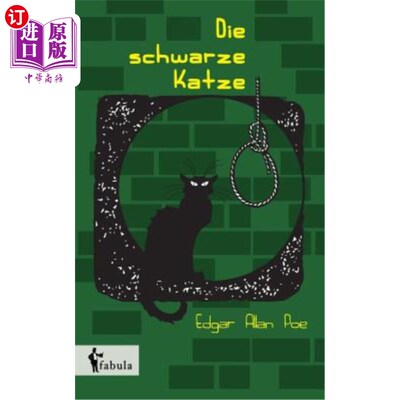 海外直订德语 Die schwarze Katze: und andere Erz?hlungen 黑猫:还有其他的矿石?hlungen
