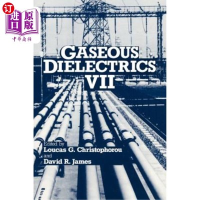海外直订Gaseous Dielectrics VII 气体电介质七世
