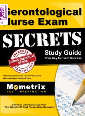 海外直订医药图书Gerontological Nurse Exam Secrets: Gerontological Nurse Test Review for the Gero 老年护士考试秘籍: