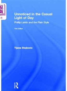 海外直订Unnoticed in the Casual Light of Day 在白天不经意的光线下被忽视