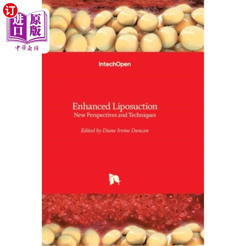 海外直订医药图书Enhanced Liposuction: New Perspectives and Techniques 强化抽脂术:新视角和新技术