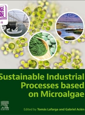 海外直订Sustainable Industrial Processes Based on Microa... 基于微藻的可持续工业过程