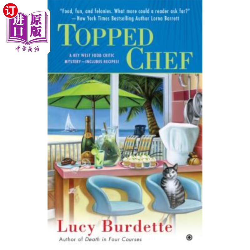 海外直订Topped Chef: A Key West Food Critic Mystery 主厨：一个西方美食评论家的秘密