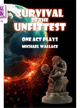 海外直订Survival of the Unfittest: One Act Plays 不合格者的生存：一幕剧