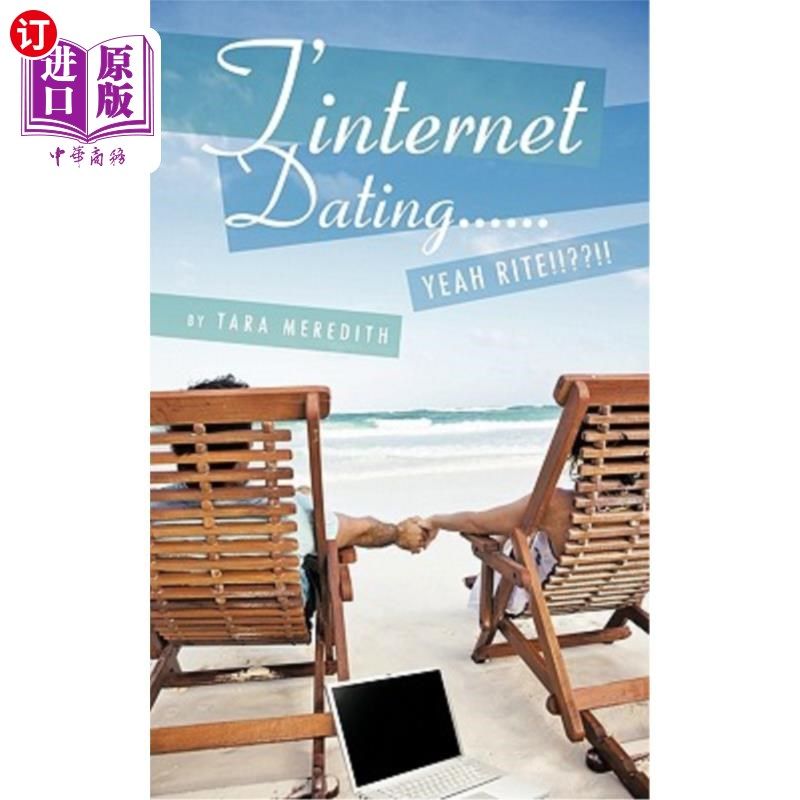 海外直订T'Internet Dating...... Yeah Rite!! !!!