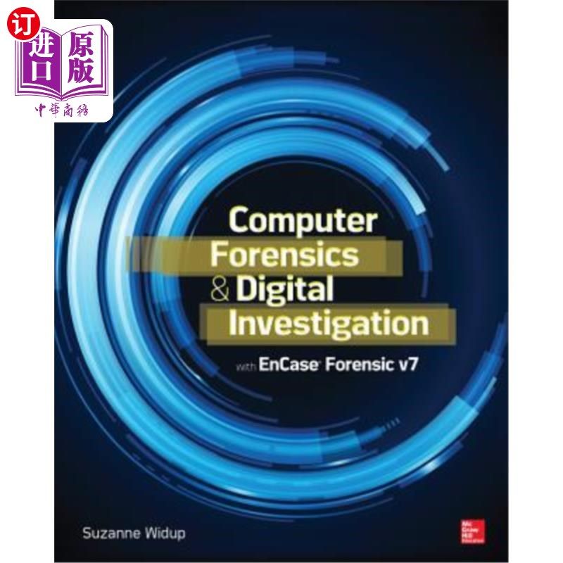 海外直订Computer Forensics and Digital Investigation with EnCase Forensic v7 计算机取证和数字调查与Encase法医v7