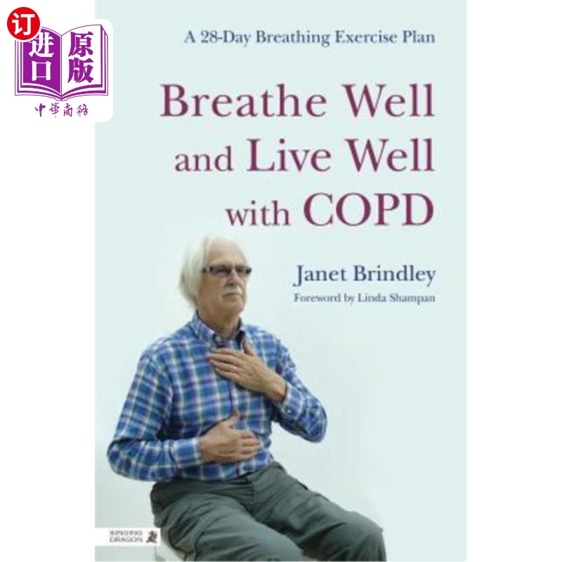 海外直订医药图书Breathe Well and Live Well with Copd: A 28-Day Breathing Exercise Plan 呼吸良好与慢性阻塞性肺病患者