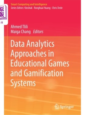 海外直订Data Analytics Approaches in Educational Games and Gamification Systems 教育游戏和游戏化系统中的数据分析方