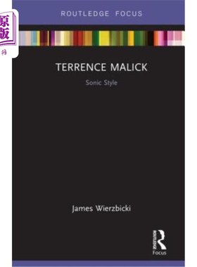 海外直订Terrence Malick: Sonic Style 特伦斯·马利克：音速风格