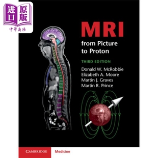 從圖像到質(zhì)子 Picture 科學(xué) MRI 物理 英文原版 醫(yī)學(xué) 現(xiàn)貨 McRobbie 核磁共振成像 from Proton 中商原版 Donald