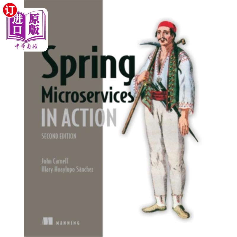 海外直订Spring Microservices in Action, Second Edition Spring Microservices in Action，第2版